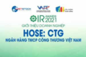 Ảnh của IR AWARDS 2021: Giới thiệu Ngân hàng TMCP Công thương Việt Nam (HOSE: CTG)