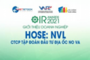 Ảnh của IR AWARDS 2021: Giới thiệu CTCP Tập đoàn Đầu tư Địa ốc No Va (HOSE: NVL)