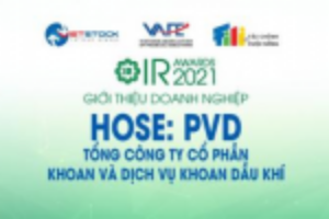 Ảnh của IR AWARDS 2021: Giới thiệu Tổng Công ty cổ phần Khoan và Dịch vụ khoan Dầu khí (HOSE: PVD)