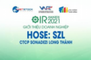 Ảnh của IR AWARDS 2021: Giới thiệu CTCP Sonadezi Long Thành (HOSE: SZL)