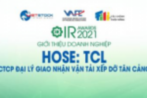 Ảnh của IR AWARDS 2021: Giới thiệu CTCP Đại lý Giao nhận Vận tải Xếp dỡ Tân Cảng (HOSE: TCL)