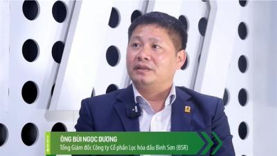 Tổng Giám đốc BSR: “Nguồn cung dầu vẫn rất thiếu hụt cho tới cuối năm 2022”