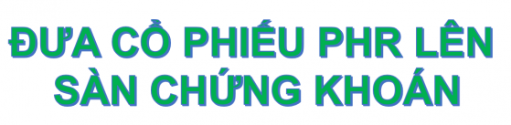 Cao su Phước Hoà (PHR): Doanh nghiệp có vùng trồng rộng lớn đang lấn sân sang lĩnh vực bất động sản