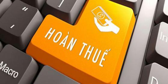 Doanh nghiệp hoàn thành hồ sơ đầy đủ theo quy định pháp luật sẽ được hoàn thuế ngay