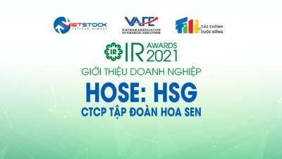 IR AWARDS 2021: Giới thiệu CTCP Tập đoàn Hoa Sen (HOSE: HSG)